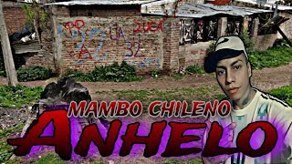 Anhelo MAMBO CHILENO = L -Leo De La 32  | Alkay Music.