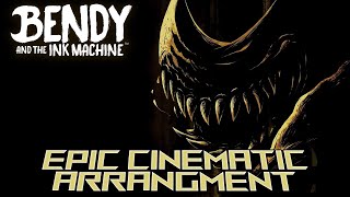 Drawn to Darkness (Bendy and the Ink Machine EPIC CINEMATIC ARRANGEMENT)