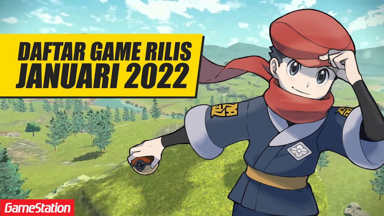 Inilah Daftar Game Rilis Januari 2022! - YouTube