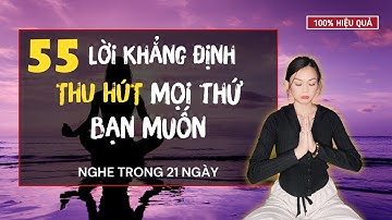 THU HÚT BẤT CỨ ĐIỀU GÌ Bạn Muốn Trong Cuộc Sống | Hiệu Quả NGAY LẬP TỨC | Nghe Mỗi Ngày !!