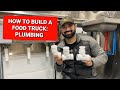 How to Install the Plumbing in a Food Truck: 3 Compartment Sink