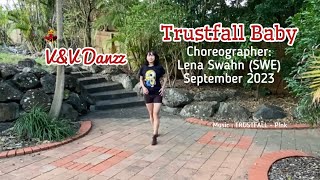 Trustfall baby - Line Dance (Choreo : Lena Swahn)