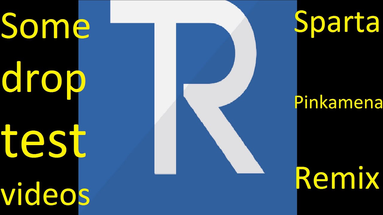 Some drop test videos by TechRax have a Sparta Pinkamena Remix