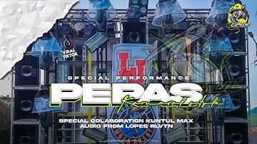 DJ PEPAS VIRAL KARNAVAL TRAP PARTY BASS NJEPAT || LOPES REVOLUTION