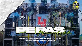 DJ PEPAS VIRAL KARNAVAL TRAP PARTY BASS NJEPAT || LOPES REVOLUTION