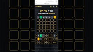 BINANCE WODL 7 LETTERS WORD | BINANCE CRYPTO WODL ANSWER screenshot 4