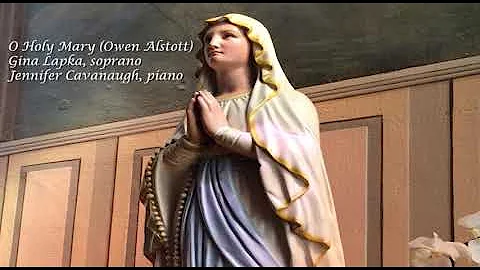 O Holy Mary