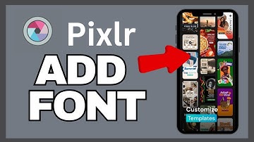 How to Add Font in Pixlr 2025?