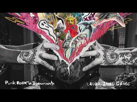 Laura Jane Grace — Punk Rock In Basements