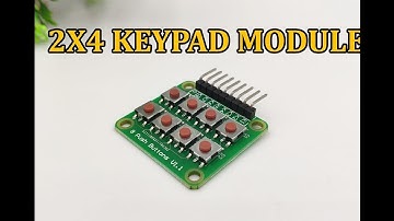 Module keypad 2x4 | Module bàn phím nút nhấn | Điện tử NShop ✔