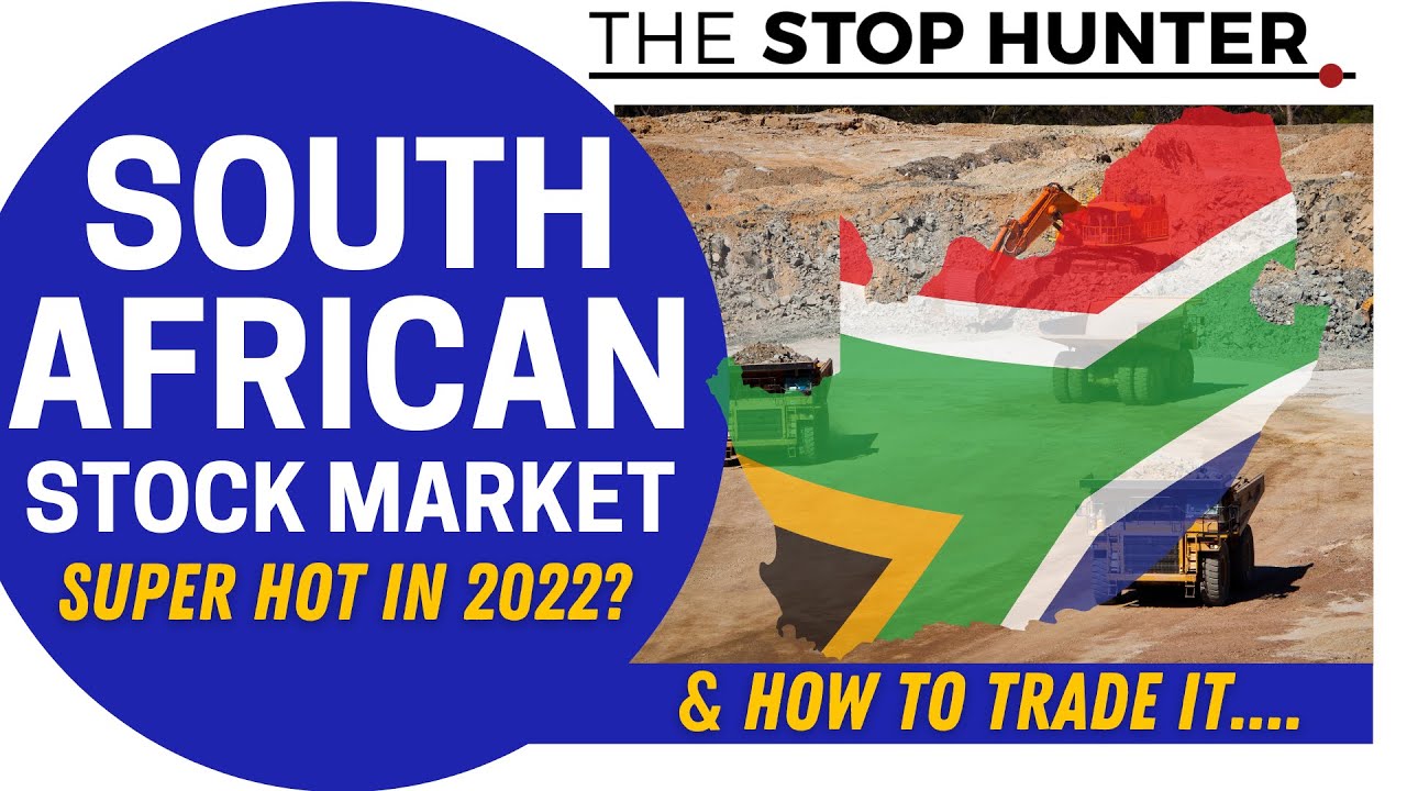 SOUTH AFRICAN STOCK MARKET super hot into 2022! Where's it heading