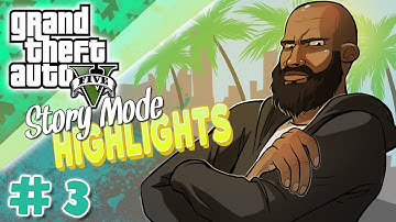 GTA 5 Story Mode Highlights #3