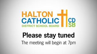June 16, 2026 Regular Board Meeting of the Halton Catholic District School Board
