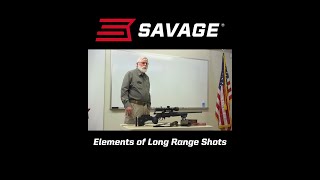Elements of Long Range Shooting #savagearms #prs #precisionshooting #longrange