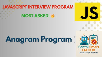 JavaScript Interview Program — Anagram Logic with Simple Explanation