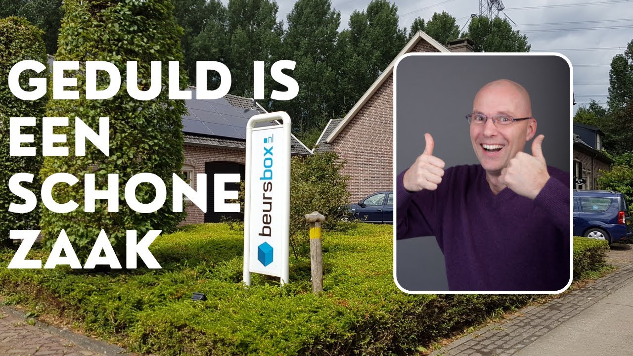 Geduld is een schone zaak - YouTube