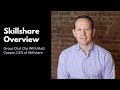 An Overview Of Skillshare&#39;s Business Model (Matt Chat Clip)