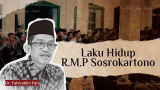 Laku Hidup Raden Mas Panji Sosrokartono | Ngaji Filsafat | Dr. Fahruddin Faiz