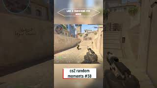 cs2 random moments 38 #cs2  #random  #moments   #musicedit  #clips  #edits  #shortvideo  #shorts
