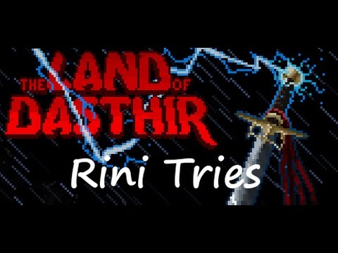 The Land of Dasthir - 25 Minutes of Gameplay