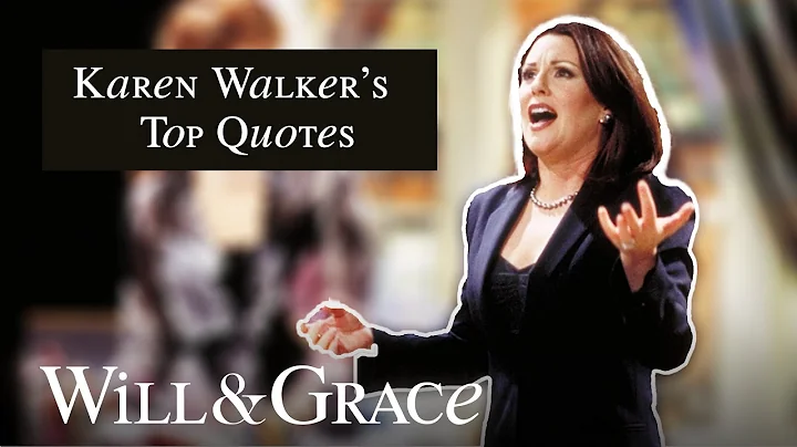 Karen Walker's Top Quotes | Will & Grace