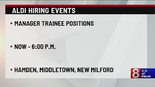 Aldi holds hiring event for positions at all Connecticut stores