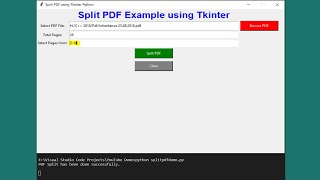 Split PDF Files into Multiple Pages using Python GUI | Tkinter Python Tutorial