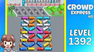 Crowd Express Level 1392 Solution Walkthrough