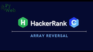 12. Array Reversal in C | HackerRank - C - Solutions