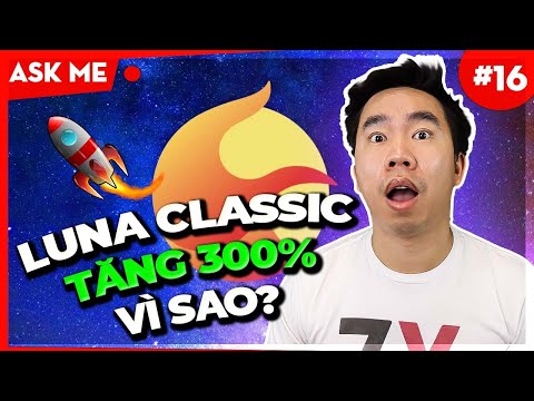 Video LUNA CLASSIC NGƯỢC BÃO TĂNG 300% | NÊN LÀM GÌ LÚC NÀY... - youtube