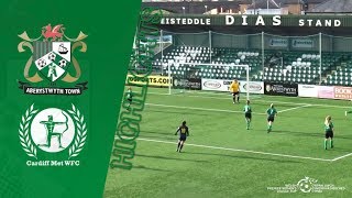 Highlights Aberystwyth Town Ladies 0-6 Cardiff Met Women - Wpwl Cup