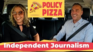 Independent Journalism | Donna King | Policy Pizza