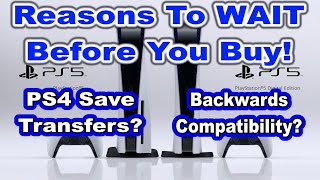 PS4 Saves to PS5, Backward Compatibility, And Reasons To Wait Before Buying
