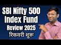 Sbi Nifty 500 Index Fund Sbi Nifty 500 Index Fund Direct Growth Sbi Nifty 500 Index Fund Review