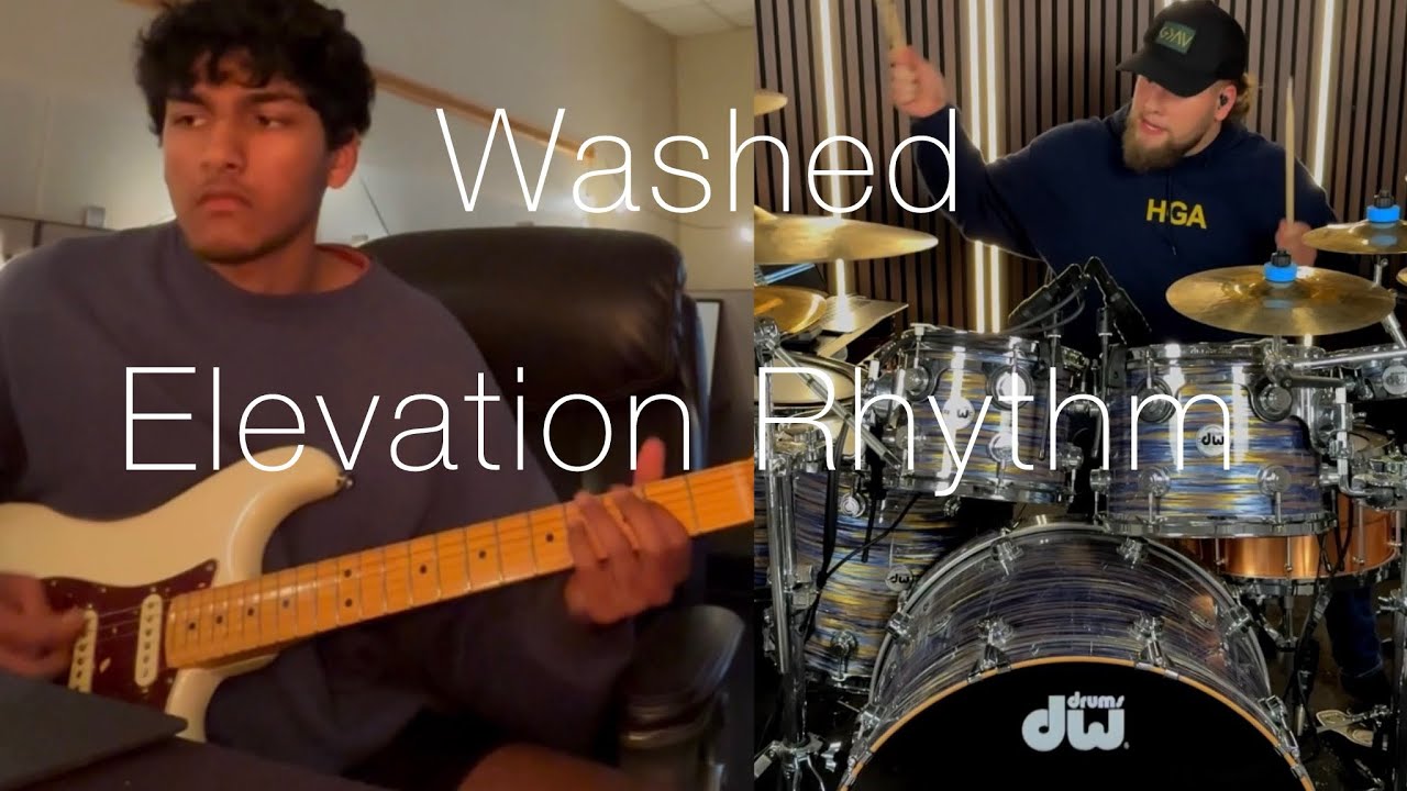 Washed - Elevation Rhythm (Drum and Electric Cover) ft. John Sathyadass