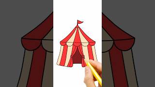 How To Draw A Circus Tent #shorts #kids #kidsdrawing #kidsvideo #kidssong #kidslearning