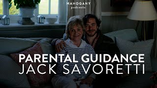 Jack Savoretti - Parental Guidance Podcast | Mahogany