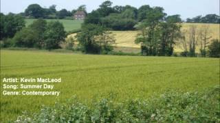 Kevin Macleod - Summer Day Hq Official