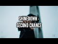 Shinedown - Second Chance (Sub Español/Lyrics)