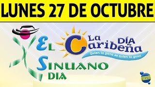 Resultados CARIBEÑA y SINUANO DIA del Lunes 27 de Octubre de 2025  CHANCE 😱💰🚨🔥🍀