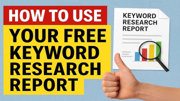 How to Use Your Free Google Keyword Research Report