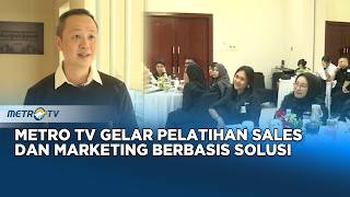 Download lagu Lensa Bisnis - Metro TV Gelar Pelatihan Sales Bersama Gregorius Chandra
