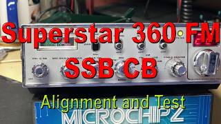 EP 229 - Superstar 360 FM - Alignment and test.
