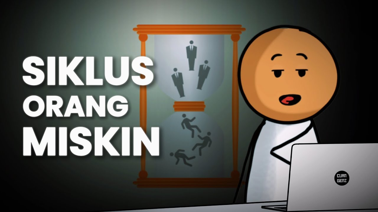 Cara Keluar dari Siklus Kemiskinan, Bukan Cuma Soal Kerja Keras! | GENZEDUCATION 31