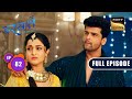 Heartbroken Lovers | Barsatein - Mausam Pyaar Ka | Ep 82 | Full Episode | 31 October 2023