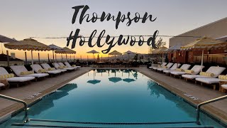 Thompson Hollywood Hotel And Room Tour