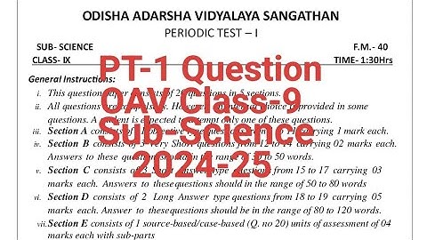 UNIT TEST-1/OAV Class-9/Sub- Science/Previous Year Question Paper/2024-25/Periodic Test-1/PT-1/UT-1