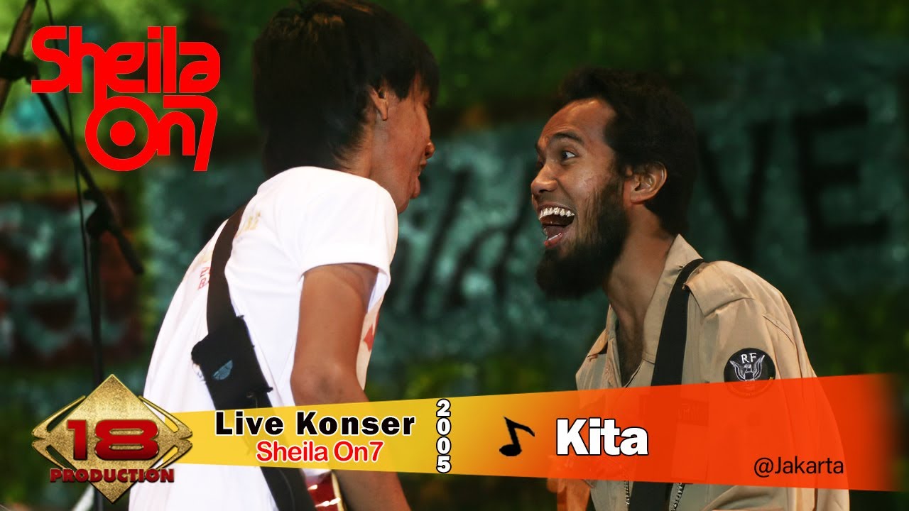 Konser SHEILA ON 7 -  Kita @Live GOLDEN CROWN JAKARTA 2005