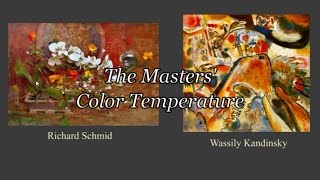 Quick Tip 116 - The Masters' Color Temperature