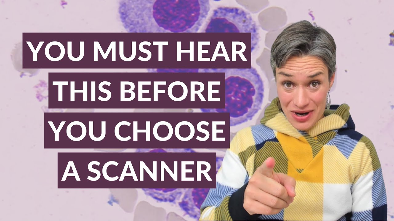 How to choose a whole slide scanner 10 questions you need to ask